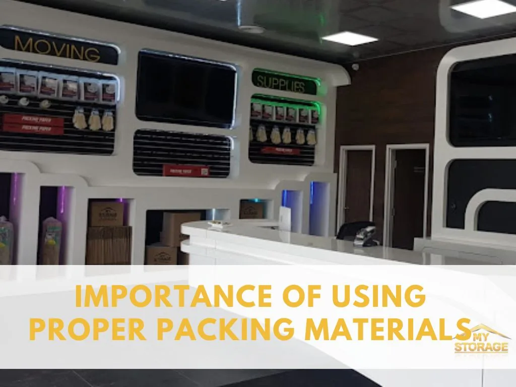 Importance of Using Proper Packing Materials for Self-Storage