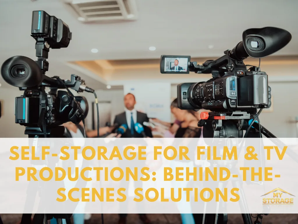 Self-Storage for Film & TV Productions: Behind-the-Scenes Solutions